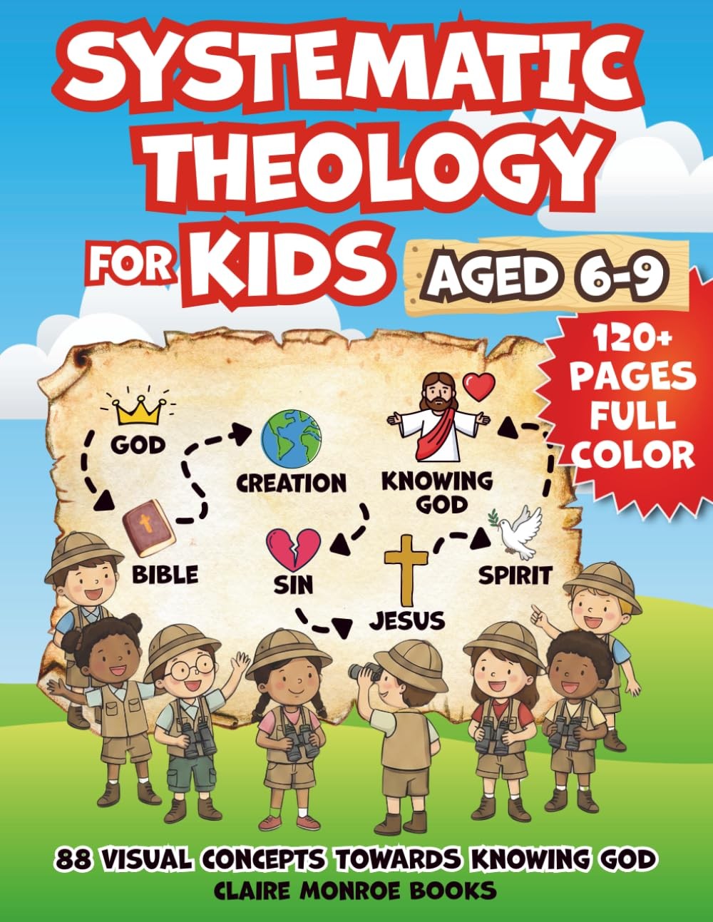 Systematic Theology for Kids Aged 6-9 - Exclusive Sage & Page Digital Companions included