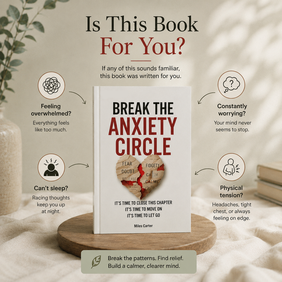 Break The Anxiety Circle