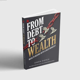 From Debt to Wealth — a blunt book about money habits