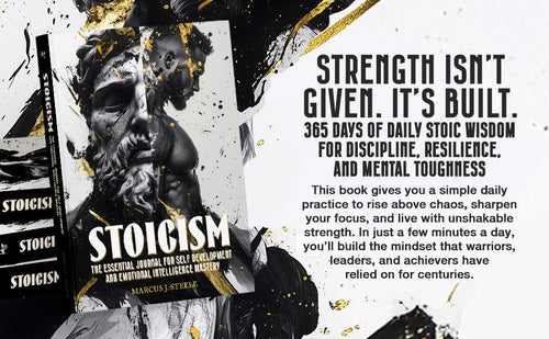 Stoicism: The Essential Journal for Self Development and Emotional Intelligence Mastery