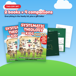 Systematic Theology for Kids Aged 6-9 - Exclusive Sage & Page Digital Companions included