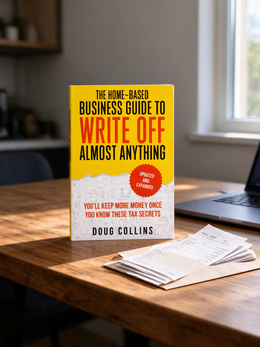 The Home-Based Business Guide to Write Off Almost Anything