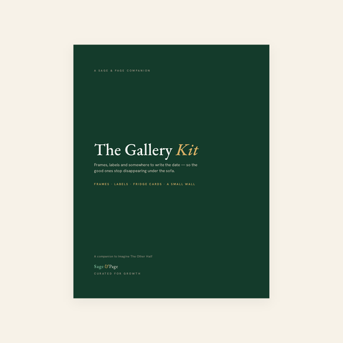 The Gallery Kit — a Sage & Page companion