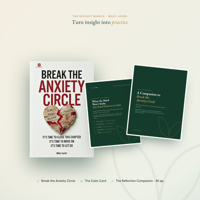 Break the Anxiety Circle: A Self-Help Book for Anxiety & Overthinking